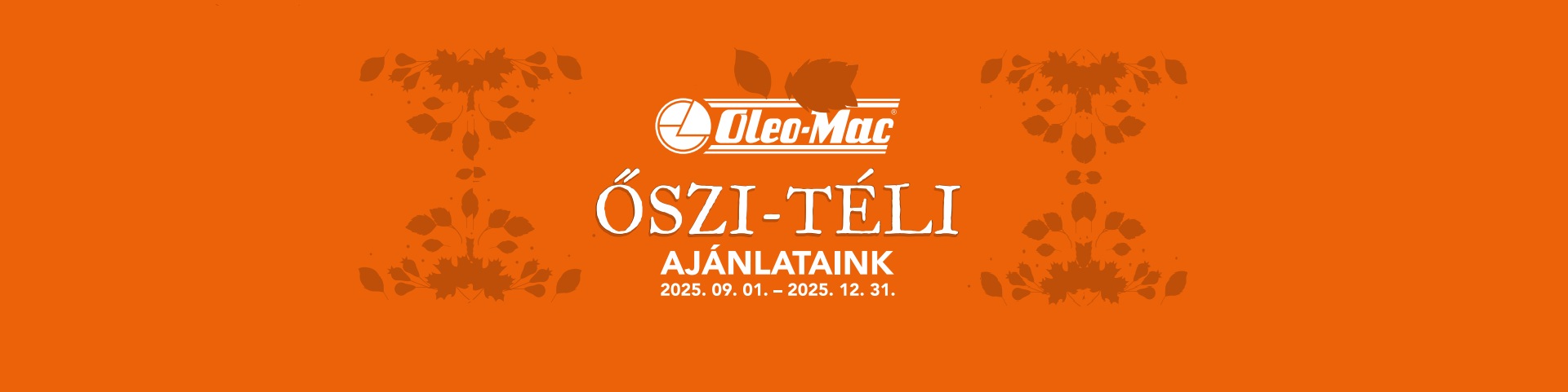 Oleo-Mac őszi-téli ajánlataink